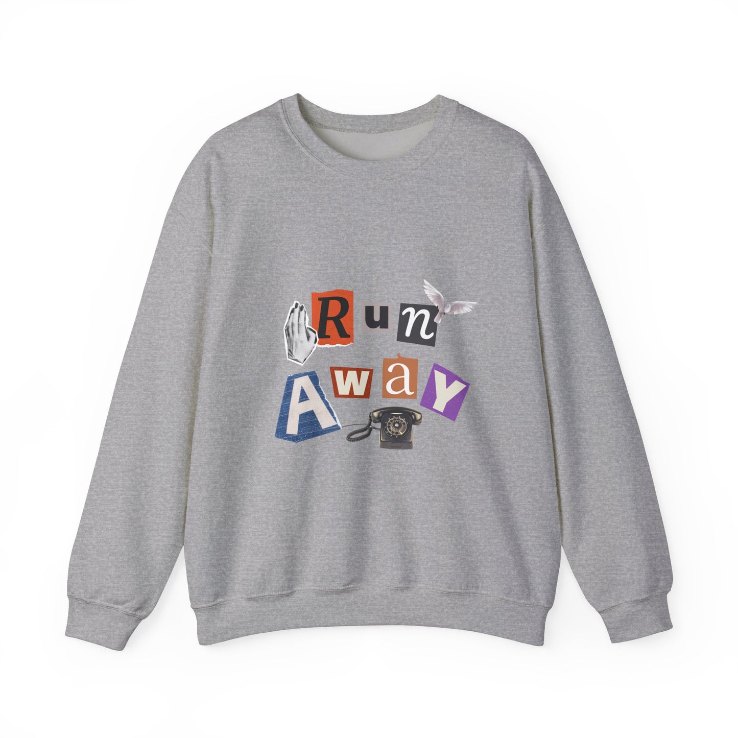 Run Away Unisex Sweatshirt