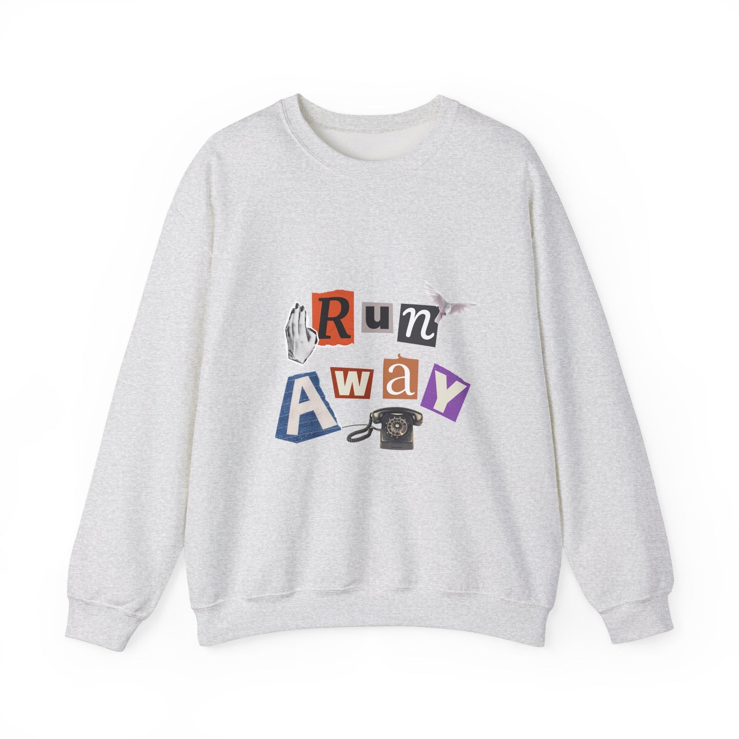 Run Away Unisex Sweatshirt